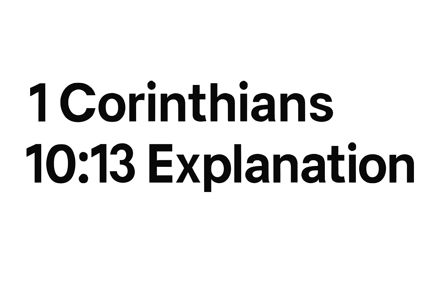 1 corinthians 10 13 explanation