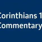 1 Corinthians 13 Commentary: A Verse-by-Verse Guiderez 1 corinthians 13 commentary