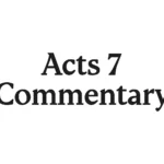acts 7 commentary
