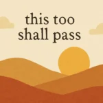 Bible Verse About This Too Shall Pass: Finding Hope in Difficult Times bible verse about this too shall pass