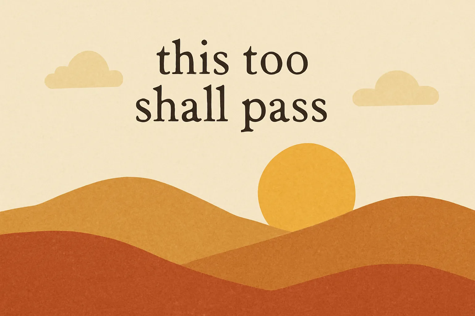 bible verse about this too shall pass