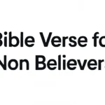bible verse for non believers