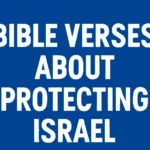 bible verses about protecting israel