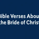 bible verses about the bride of christ