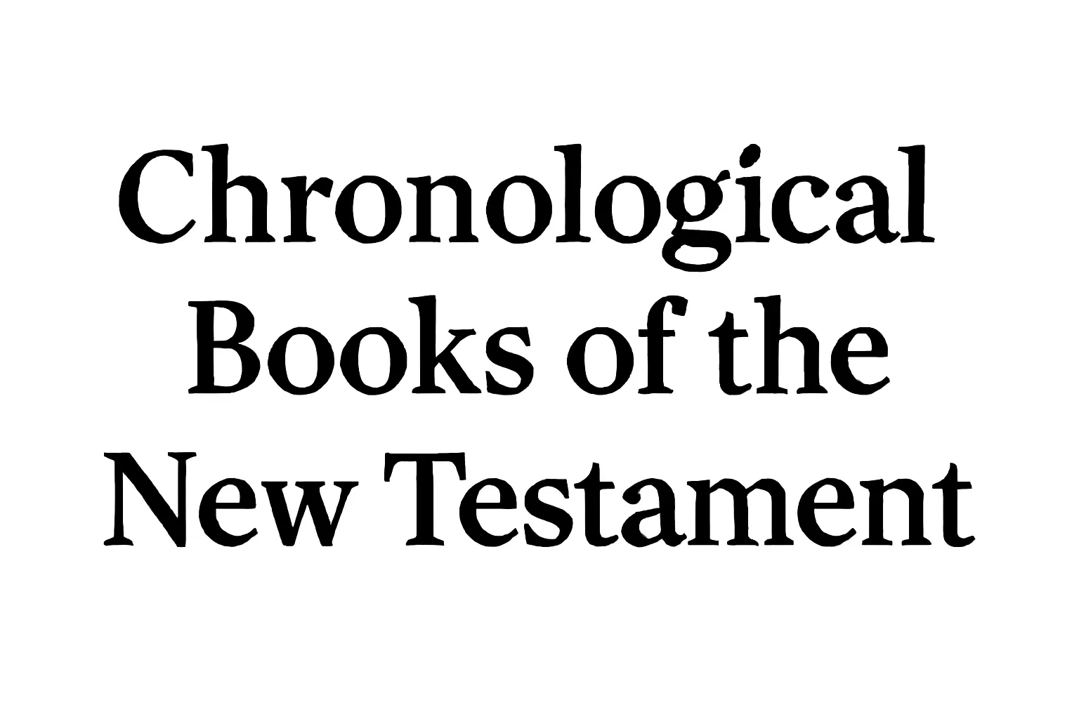 chronological books of the new testament