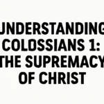 colossians 1 supremacy of christ