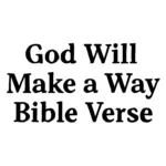 god will make a way bible verse