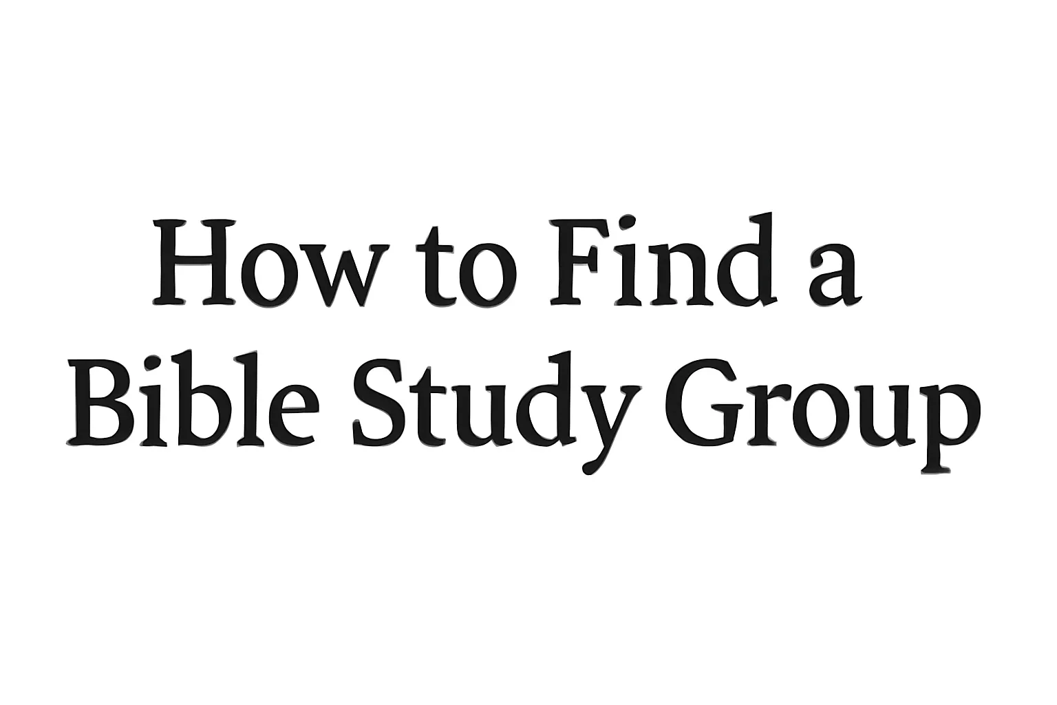 how to find a bible study group