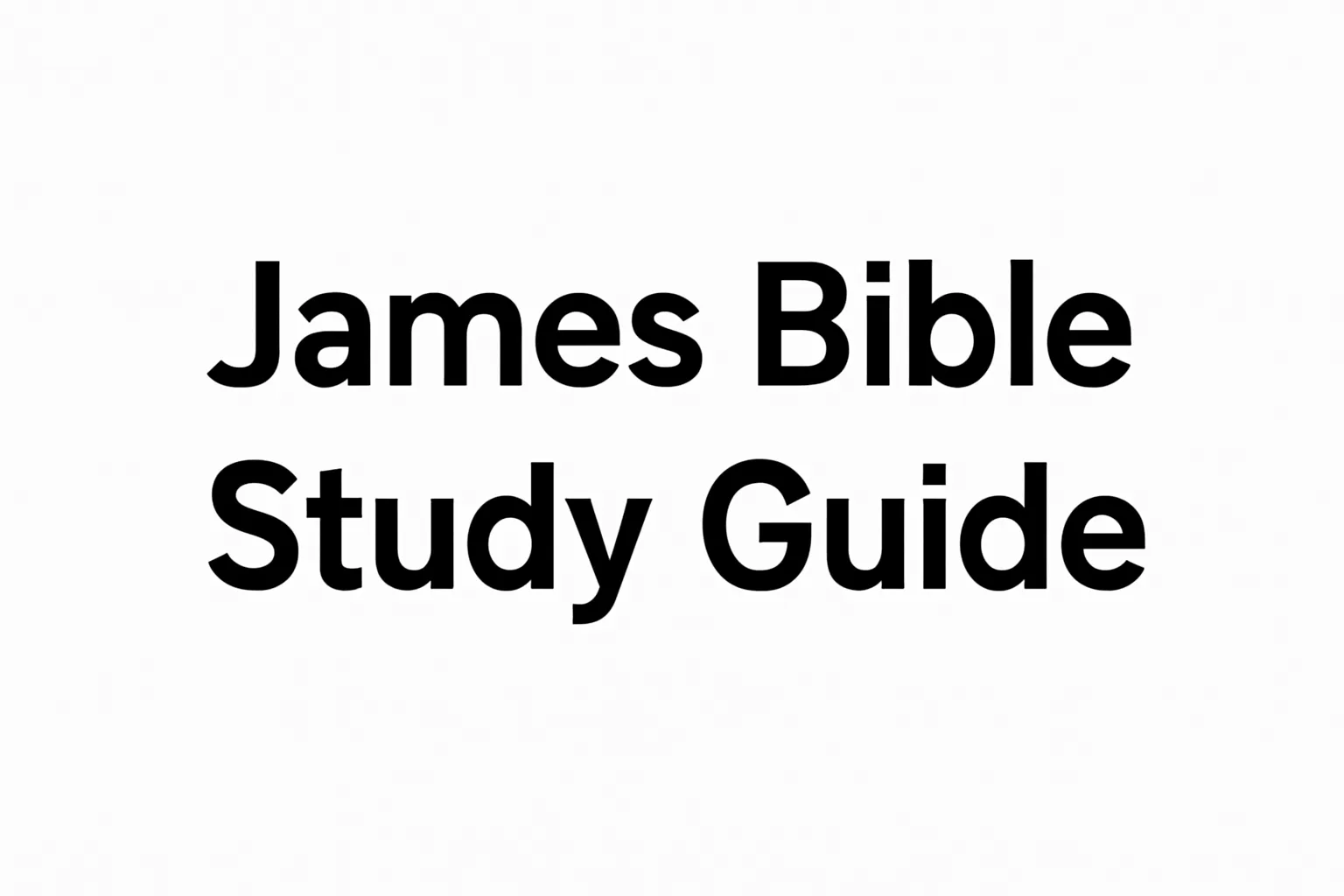 james bible study guide