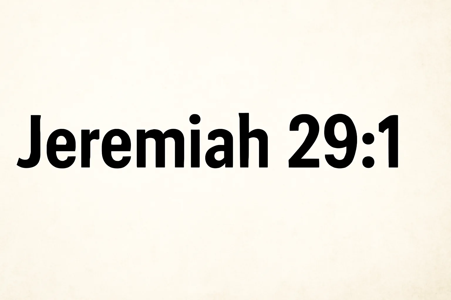jeremiah 29 1