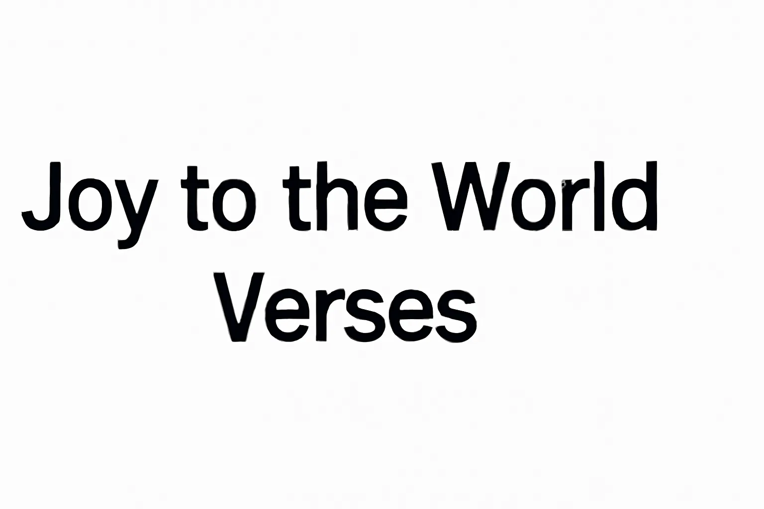 joy to the world verses