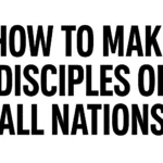 make disciples of all nations