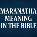 maranatha meaning in the bible