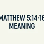 matthew 5 14 16 meaning