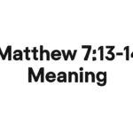 matthew 7 13 14 meaning