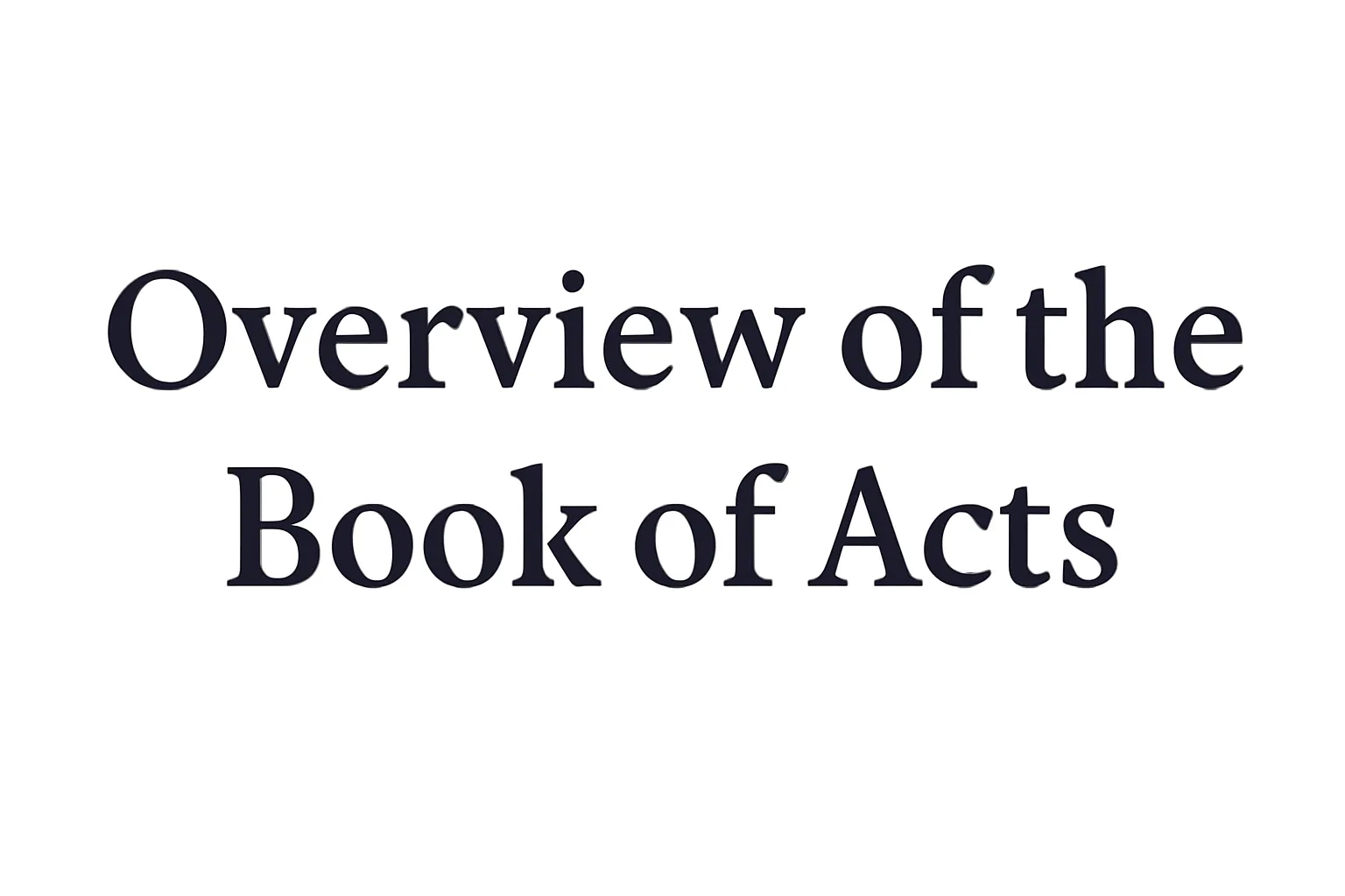 overview of the book of acts