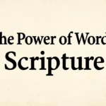 power of words scripture