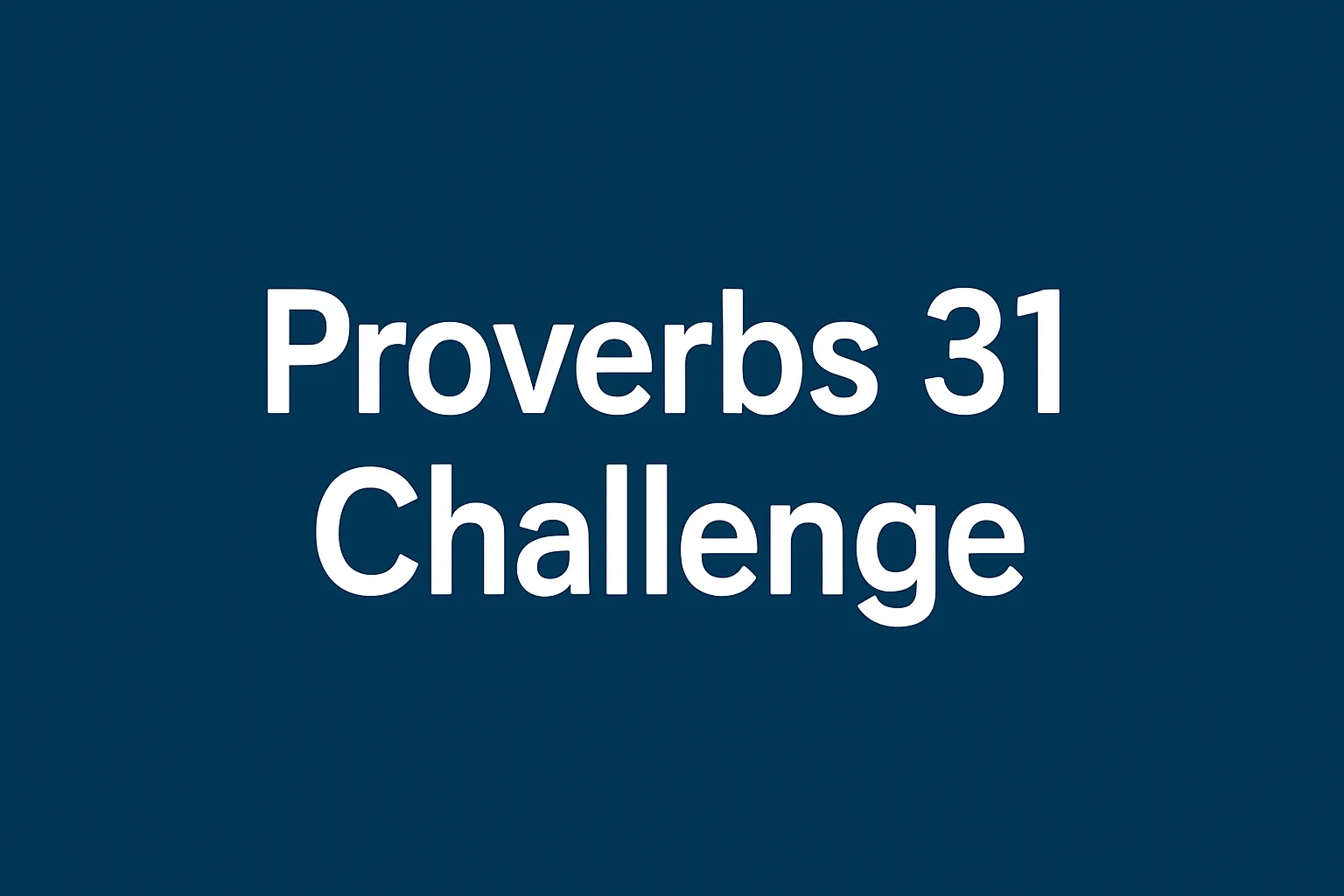 proverbs 31 challenge