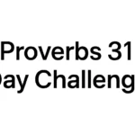 proverbs 31 day challenge
