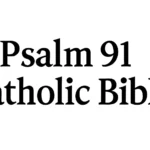 psalm 91 catholic bible