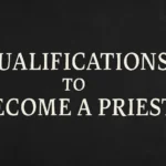 qualifications to become a priest