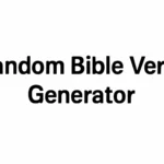 Random Bible Verse Generator: Instantly Generate a Verse for Study and Inspiration random bible verse generator