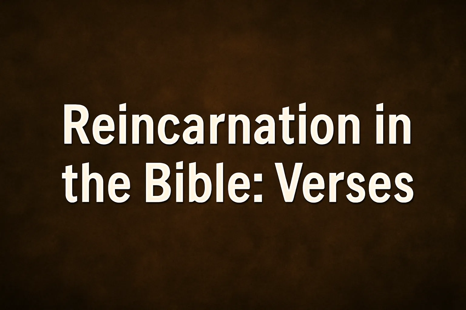 reincarnation in the bible verses