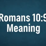 romans 10 9 meaning