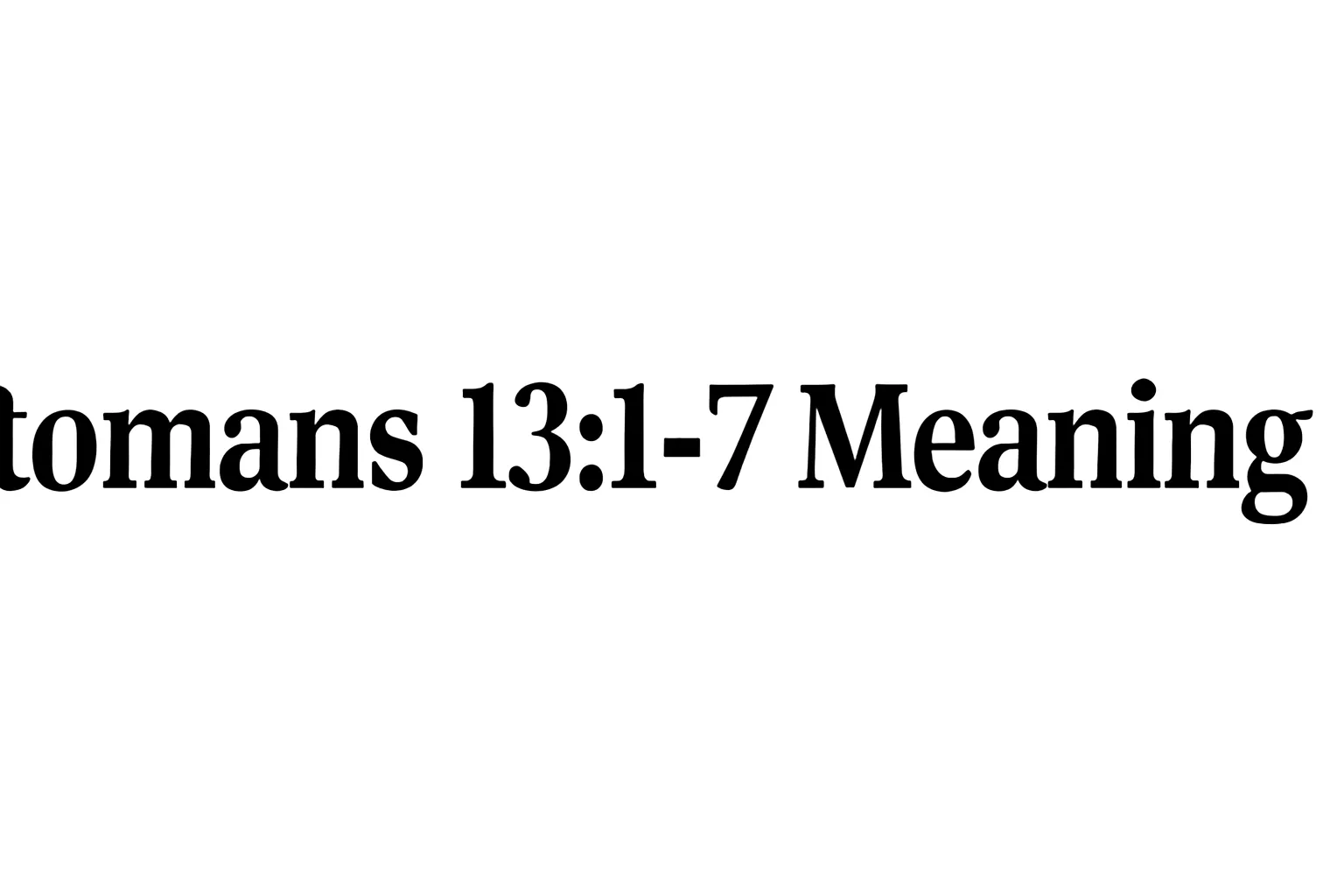 romans 13 1 7 meaning
