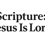 scripture jesus is lord