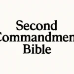 second commandment bible