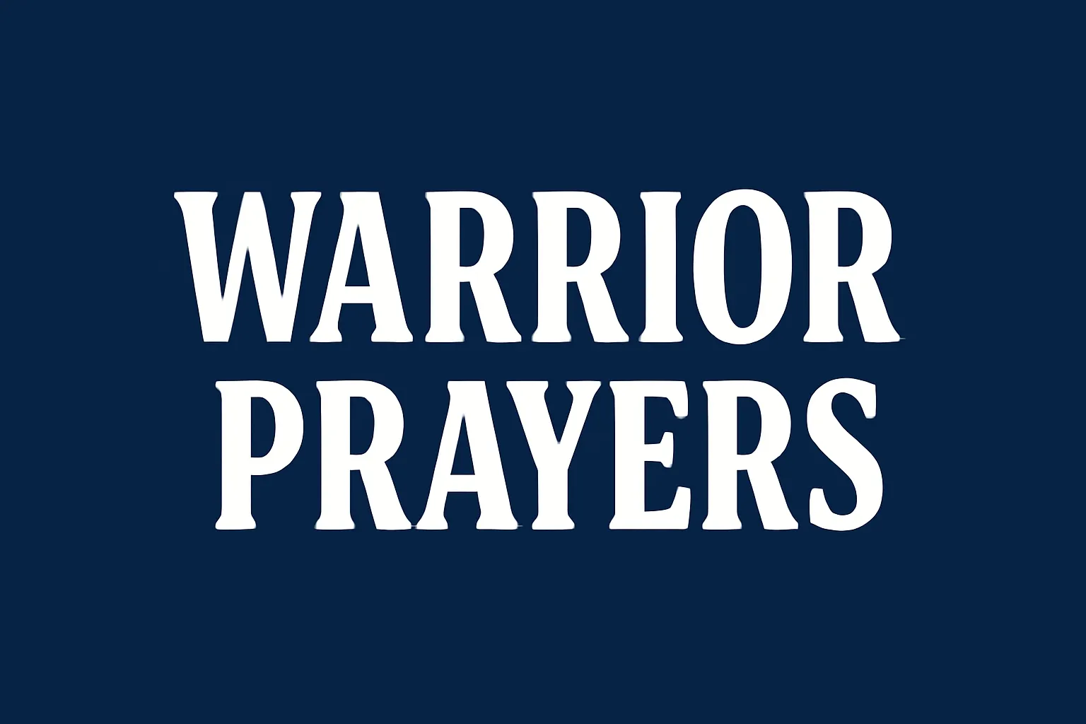 warrior prayers