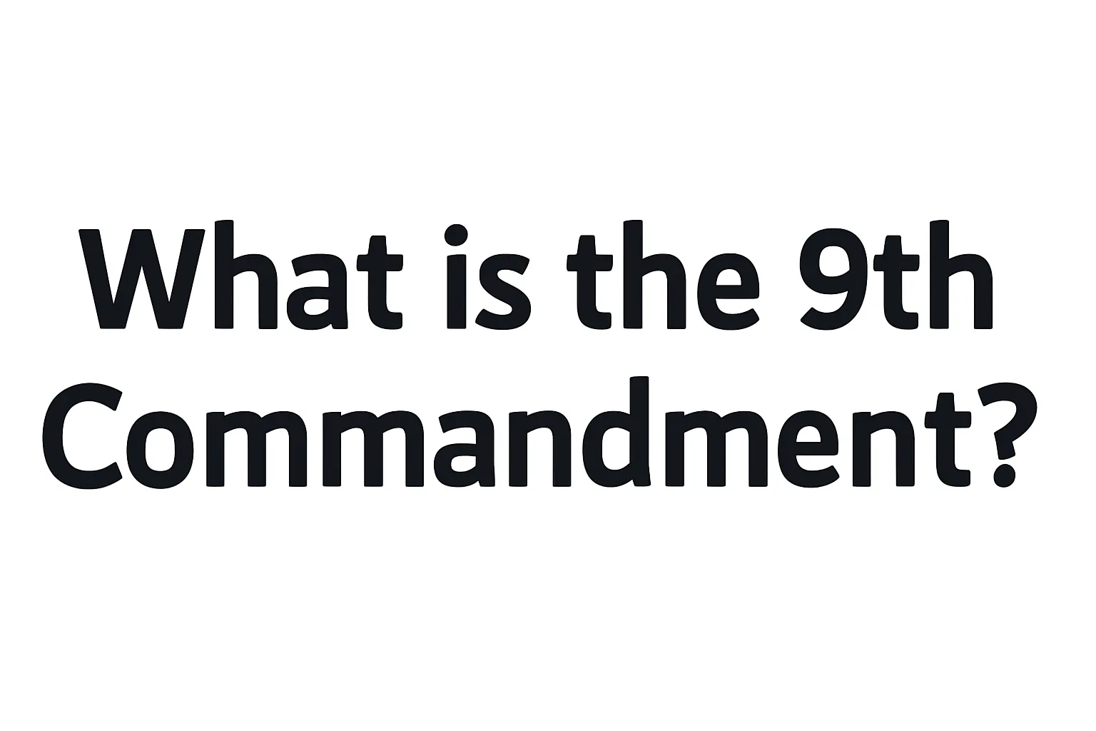 what is the 9th commandment